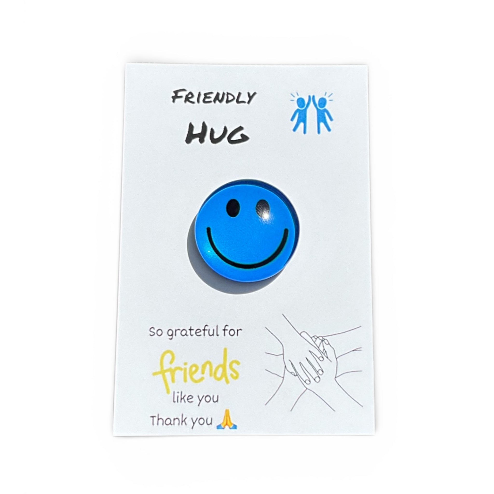 Friendly Hugs - Smily Faces